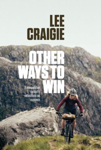 Other Ways to Win - Lee Craigie