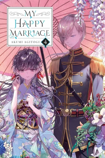 My Happy Marriage, Vol. 4 (light novel) - Akumi Agitogi