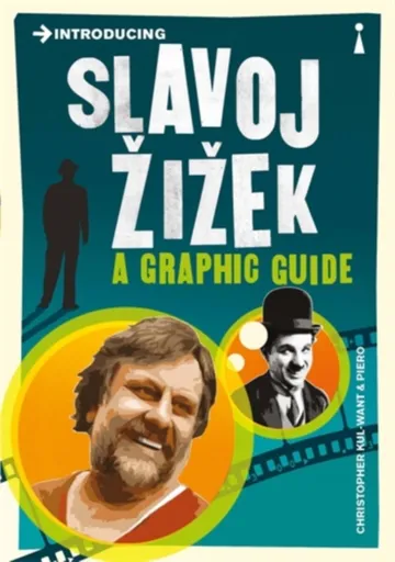 Introducing Slavoj Zizek - Christopher Kul-Want