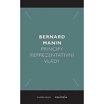 Principy reprezentativní vlády (9788024649016)