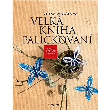 Velká kniha paličkování (978-80-266-1661-0)