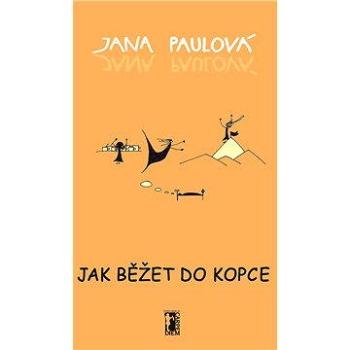 Jak běžet do kopce (978-80-863-6263-2)