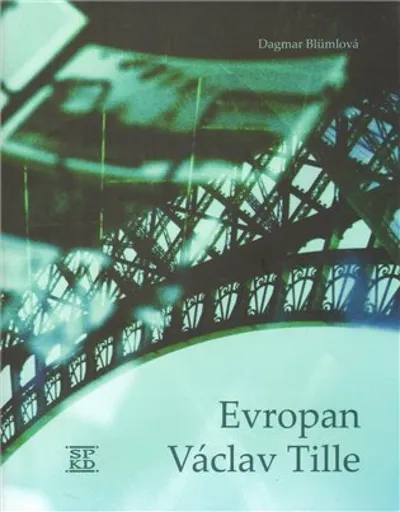 Evropan Václav Tille - Dagmar Blümlová