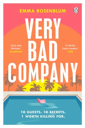 Very Bad Company - Emma Rosenblum
