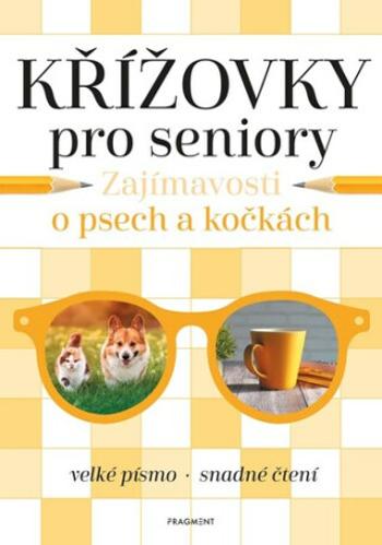 Křížovky pro seniory – Zajímavosti o psech a kočkách