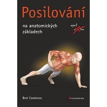 Posilování: na anatomických základech (978-80-247-5075-0)