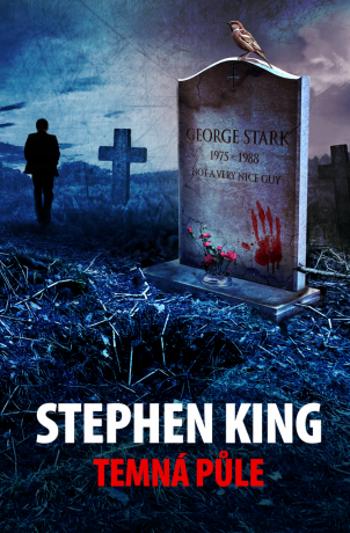 Temná půle - Stephen King