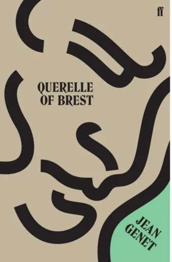 Querelle of Brest - M. Jean Genet