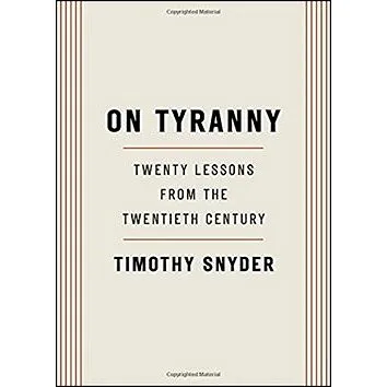 On Tyranny: Twenty Lessons from the Twentieth Century (0804190119)