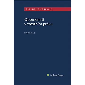 Opomenutí v trestním právu (978-80-759-8407-4)