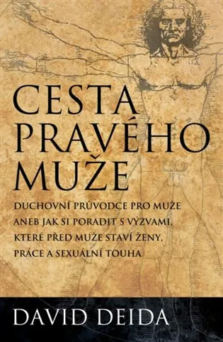 Cesta pravého muže - David Deida
