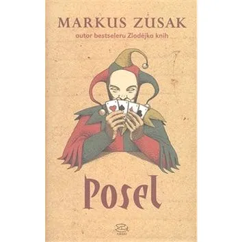 Posel (978-80-257-0510-0)