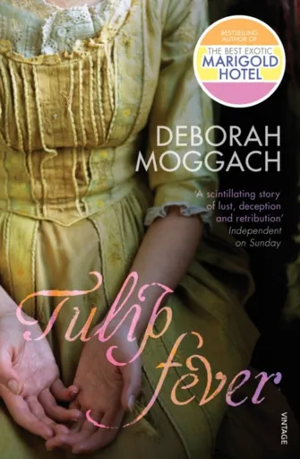 Tulip Fever - Moggach Deborah