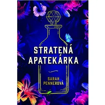 Stratená apatekárka (978-80-573-0111-0)