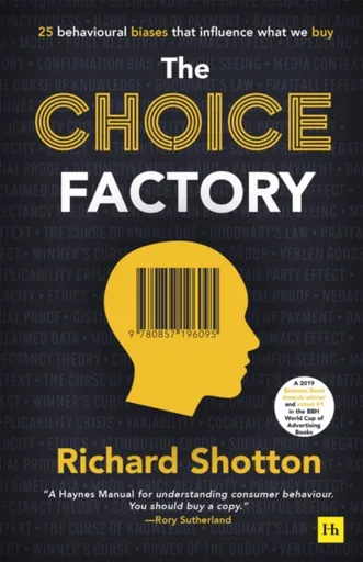 The Choice Factory - Richard Shotton