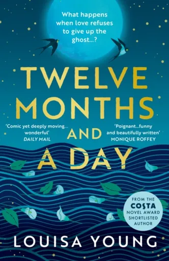 Twelve Months and a Day - Young Louisa