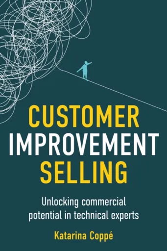 Customer Improvement Selling - Katarina Coppe