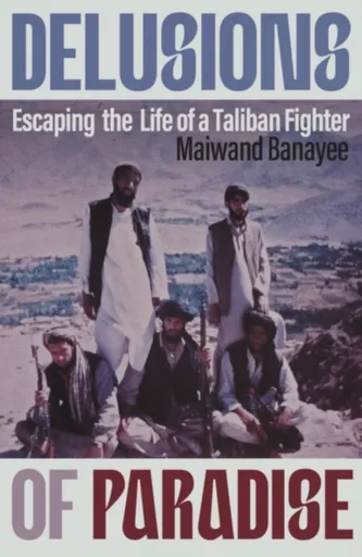 Delusions of Paradise - Maiwand Banayee