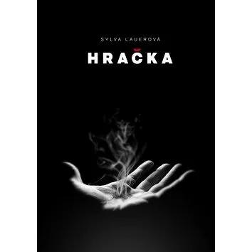 Kniha Hračka (978-80-87801-07-9)