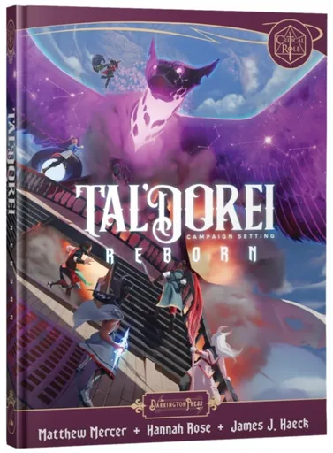 Talâ€™Dorei Campaign Setting Reborn Book - Mercer Matthew, James J. Haeck, Hannah Rose