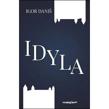 Idyla (978-80-569-0006-2)