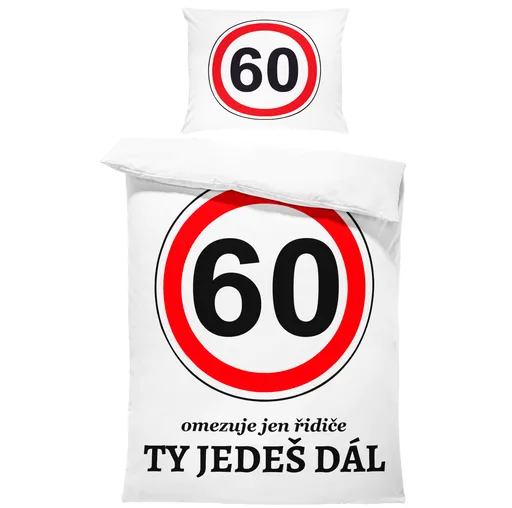 Povlečení Ty jedeš dál – výběr věku (Rozměr : 1x140/220 + 1x90/70, věk: 60)