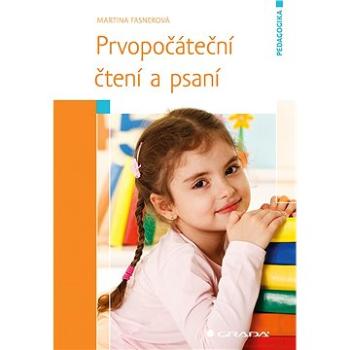 Prvopočáteční čtení a psaní (978-80-271-0289-1)