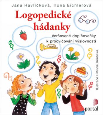 Logopedické hádanky - Ilona Eichlerová, Jana Havlíčková