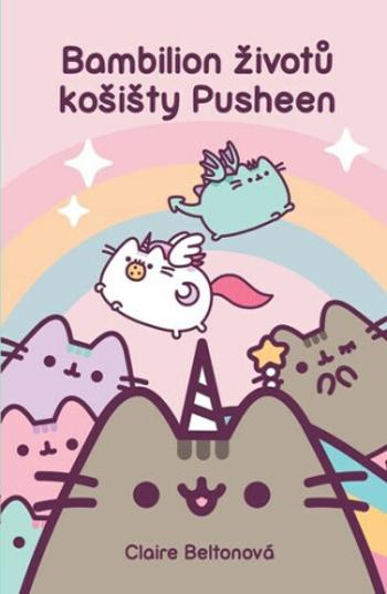 Bambilion životů košišty Pusheen - Claire Beltonová