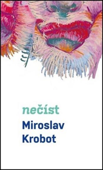 Nečíst - Miroslav Krobot