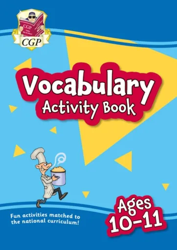 Vocabulary Activity Book for Ages 10-11 - CGP Books