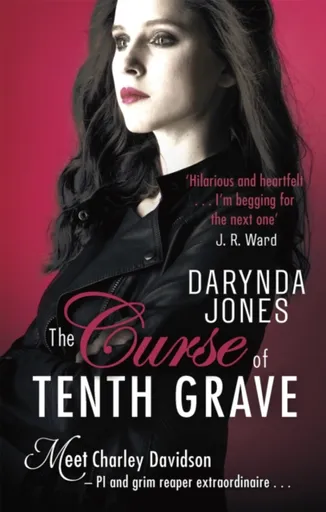 The Curse of Tenth Grave - Jones Darynda