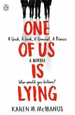 One of Us Is Lying - Karen McManus