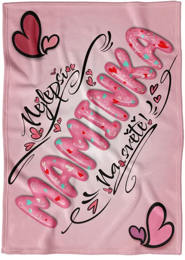 Deka Nejlepší maminka – pink (Podšití beránkem: NE)