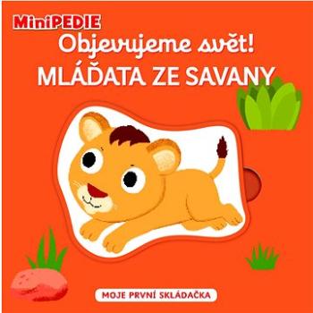 Objevujeme svět! Mláďata ze savany: Moje první skládačka (978-80-256-2773-0)