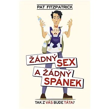 Žádný sex a žádný spánek (978-80-759-7380-1)