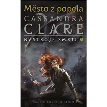 Město z popela: Nástroje smrti 2 (978-80-276-0225-4)