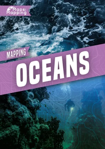 Mapping Oceans - Alex Brinded
