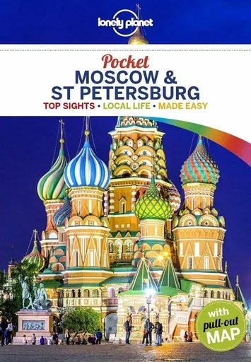 Lonely Planet Pocket Moscow & St Petersburg - Regis St Louis, Lonely Planet, Simon Richmond, Mara Vorhees, Leonid Ragozin