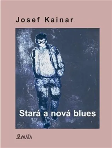 Stará a nová blues - Josef Kainar, Marcela Štědrová