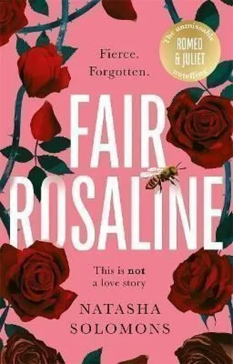 Fair Rosaline - Natasha Solomonsová