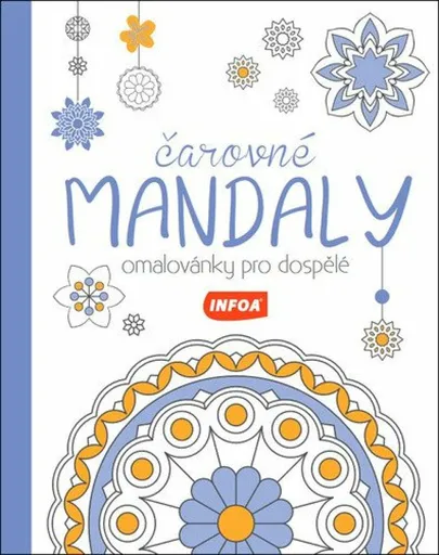 Omalovánky pro dospělé - Čarovné mandaly