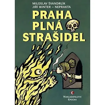 Praha plná strašidel (978-80-7557-017-8)