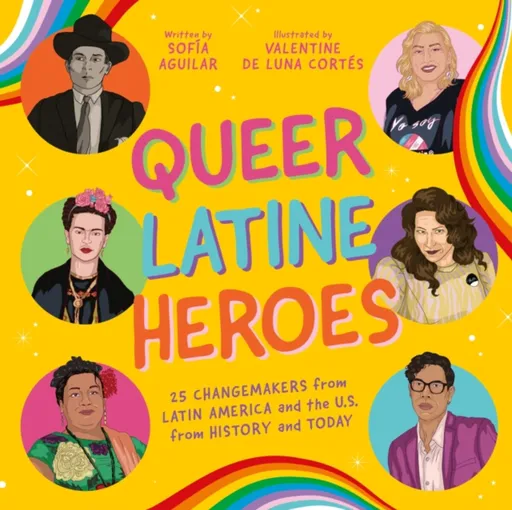 Queer Latine Heroes - Sofia Aguilar