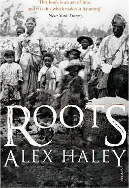 Roots - Alex Haley