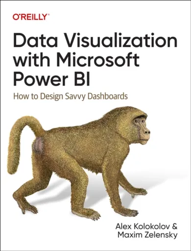 Data Visualization with Microsoft Power Bi - Alex Kolokolov, Maxim Zelensky