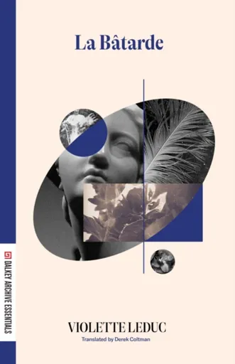 La Batarde - Violette Leduc