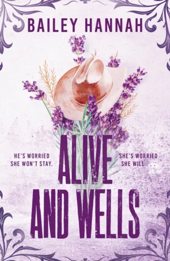 Alive and Wells - Bailey Hannah