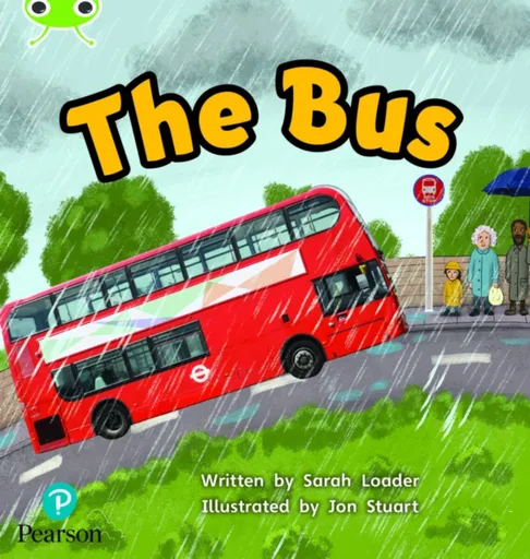 Bug Club Phonics - Phase 2 Unit 5: The Bus - Sarah Loader