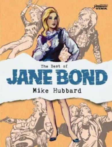 The Best of Jane Bond - Mike Hubbard